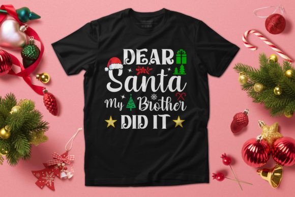 Dear Santa SVG: Graphics for T-Shirt Designs