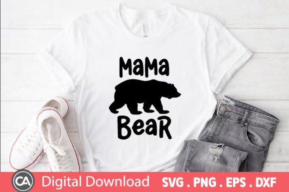 Father’s Day SVG: Mama Bear Graphics for T-Shirt Designs
