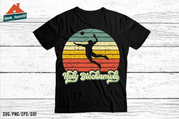 Holy Blockamole Volleyball Graphics & T-Shirt Designs