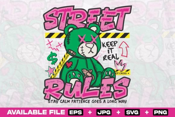 Street Rules Graffiti Bear SVG for T-Shirt Designs and Graphics